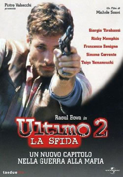 locandina del film ULTIMO 2 - LA SFIDA