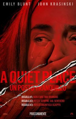 locandina del film A QUIET PLACE - UN POSTO TRANQUILLO