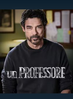 locandina del film UN PROFESSORE - STAGIONE 2