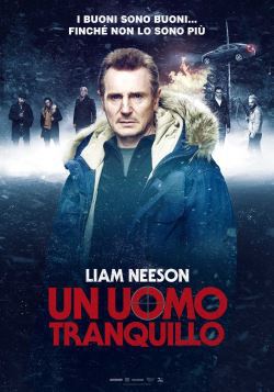 locandina del film UN UOMO TRANQUILLO (2019)