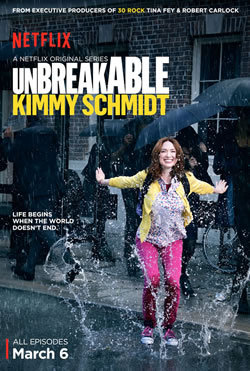 locandina del film UNBREAKABLE KIMMY SCHMIDT - STAGIONE 2