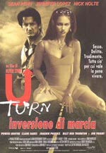 locandina del film U TURN - INVERSIONE DI MARCIA