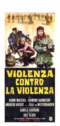 locandina del film VIOLENZA CONTRO LA VIOLENZA
