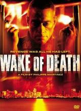 locandina del film WAKE OF DEATH