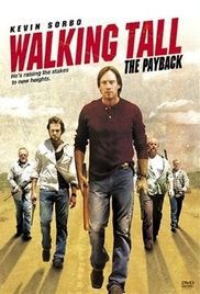 locandina del film WALKING TALL: LA RIVINCITA