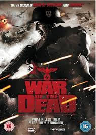 locandina del film WAR OF THE DEAD