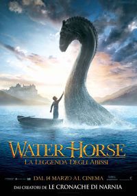 locandina del film WATER HORSE: LA LEGGENDA DEGLI ABISSI