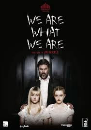 locandina del film WE ARE WHAT WE ARE (2013)