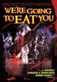 locandina del film WE'RE GOING TO EAT YOU
