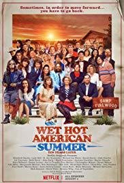 locandina del film WET HOT AMERICAN SUMMER: TEN YEARS LATER