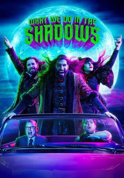 locandina del film WHAT WE DO IN THE SHADOWS - STAGIONE 3