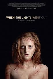 locandina del film WHEN THE LIGHTS WENT OUT
