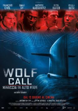 locandina del film WOLF CALL - MINACCIA IN ALTO MARE