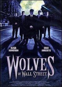 locandina del film WOLVES OF WALL STREET