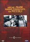 locandina del film ANCHE I NANI HANNO COMINCIATO DA PICCOLI