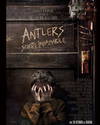 Locandina del film ANTLERS - SPIRITO INSAZIABILE