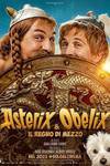 Locandina del film ASTERIX & OBELIX - IL REGNO DI MEZZO