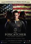 Locandina del film FOXCATCHER - UNA STORIA AMERICANA