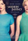 Locandina del film MOTHERS' INSTINCT