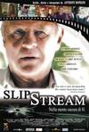 locandina del film SLIPSTREAM - NELLA MENTE OSCURA DI H.