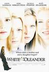 locandina del film WHITE OLEANDER