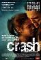 Locandina del film CRASH - CONTATTO FISICO
