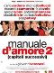 Locandina del film MANUALE D'AMORE 2, CAPITOLI SUCCESSIVI
