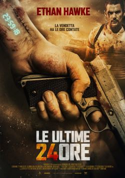 locandina del film LE ULTIME 24 ORE