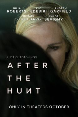 locandina del film AFTER THE HUNT  DOPO LA CACCIA