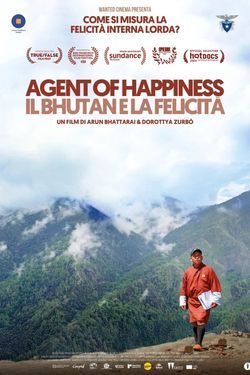 locandina del film AGENT OF HAPPINESS - IL BHUTAN E LA FELICITA'