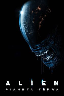locandina del film ALIEN: PIANETA TERRA - STAGIONE 1