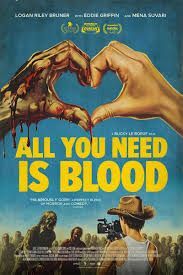 locandina del film ALL YOU NEED IS BLOOD