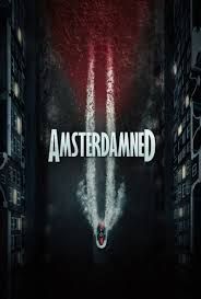locandina del film AMSTERDAMNED II