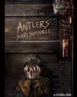 locandina del film ANTLERS - SPIRITO INSAZIABILE