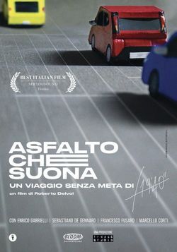 locandina del film ASFALTO CHE SUONA