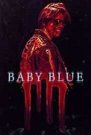 locandina del film BABY BLUE (2023)