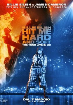 locandina del film BILLIE EILISH - HIT ME HARD AND SOFT: THE TOUR