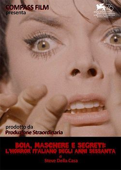 locandina del film BOIA, MASCHERE, SEGRETI: L'HORROR ITALIANO DEGLI ANNI SESSANTA