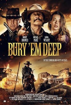 locandina del film BURY 'EM DEEP