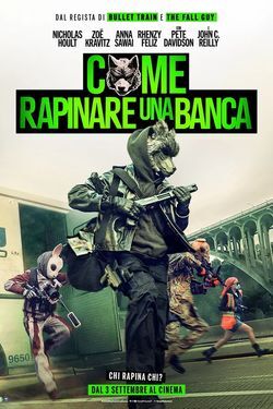locandina del film COME RAPINARE UNA BANCA