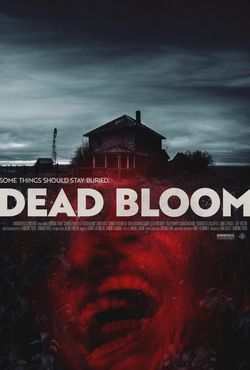 locandina del film DEAD BLOOM
