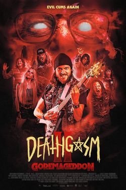 locandina del film DEATHGASM 2: GOREMAGEDDON