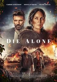 locandina del film DIE ALONE