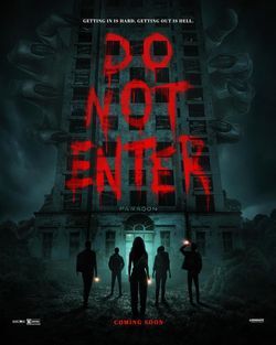 locandina del film DO NOT ENTER