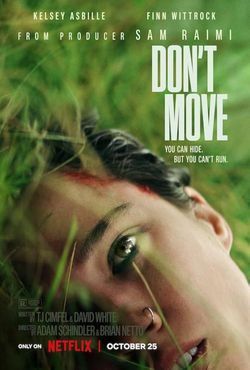 locandina del film DON'T MOVE