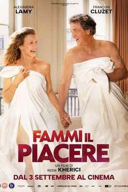 locandina del film FAMMI IL PIACERE