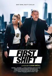 locandina del film FIRST SHIFT