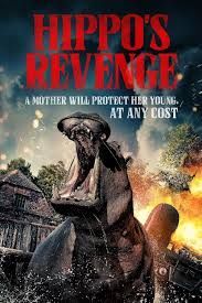 locandina del film HIPPO'S REVENGE