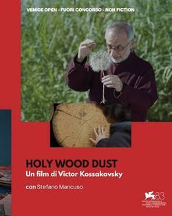 locandina del film HOLY WOOD DUST