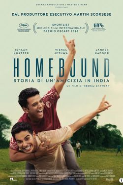 locandina del film HOMEBOUND - STORIA DI UN'AMICIZIA IN INDIA